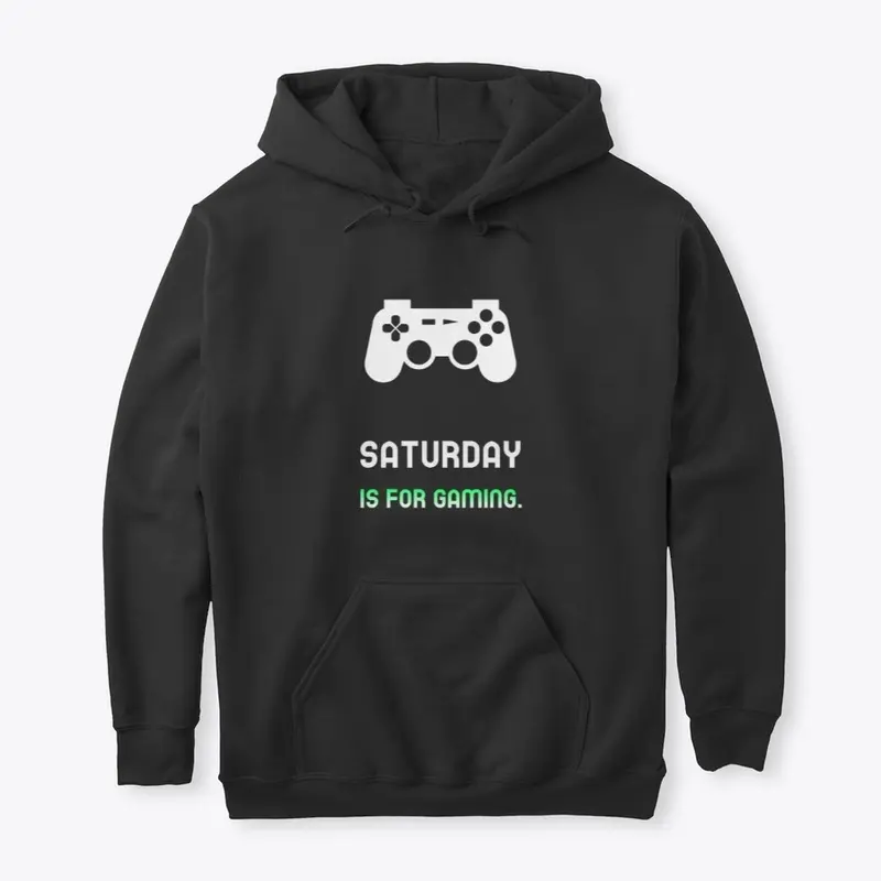 Saturday Is For Gaming 