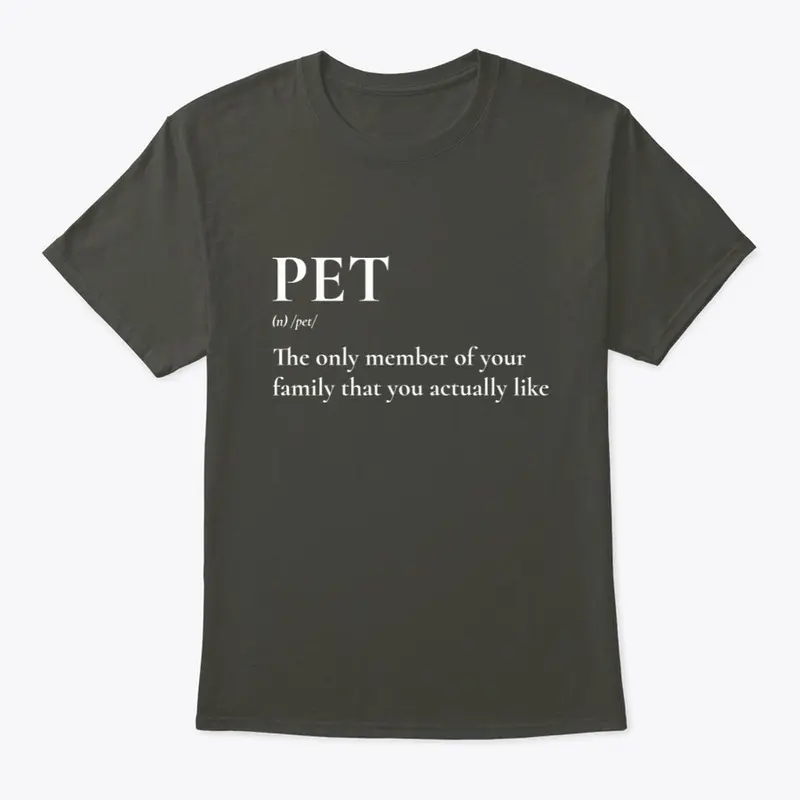 Pet Defintion T-Shirt